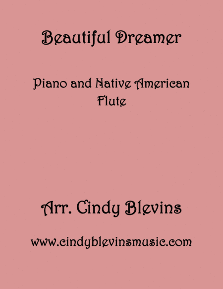 Beautiful Dreamer Arranged For Piano And Native American Flute Sheet Music