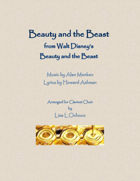 Free Sheet Music Beauty And The Beast From Walt Disneys Beauty And The Beast For Clarinet Choir