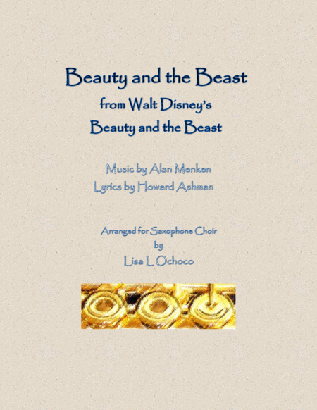 Free Sheet Music Beauty And The Beast From Walt Disneys Beauty And The Beast For Saxophone Choir