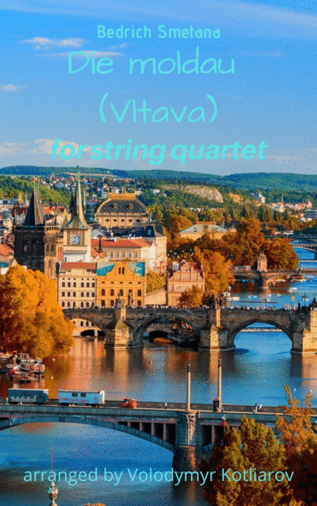 Free Sheet Music Bedrich Smetana Vltava The Moldau For String Quartet