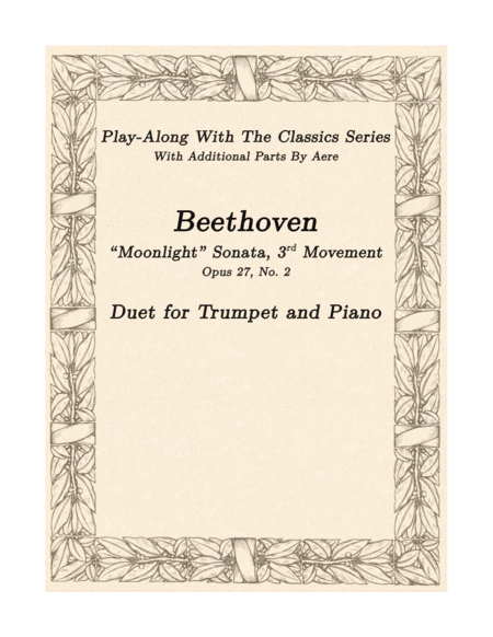 Beethoven Moonlight Sonata 3rd Movement A Duet For Trumpet And Piano Sheet Music