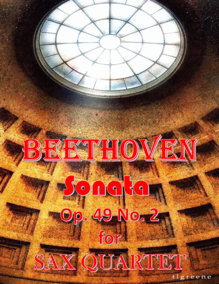 Beethoven Sonata Op 49 No 2 For Sax Quartet Sheet Music