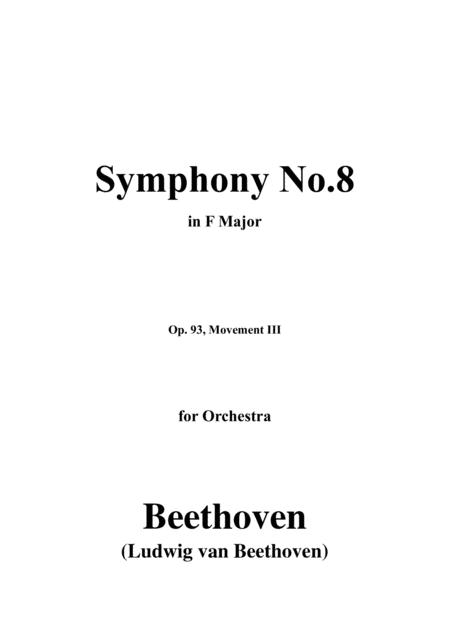Beethoven Symphony No 8 Op 93 Movement Iii For Orchestra Sheet Music