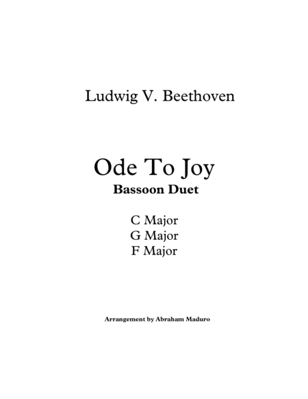 Free Sheet Music Beethovens Ode To Joy Bassoon Duet Three Tonalities Included