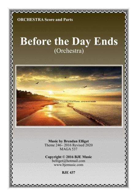 Before The Day Ends Orchestra Score And Parts Sheet Music