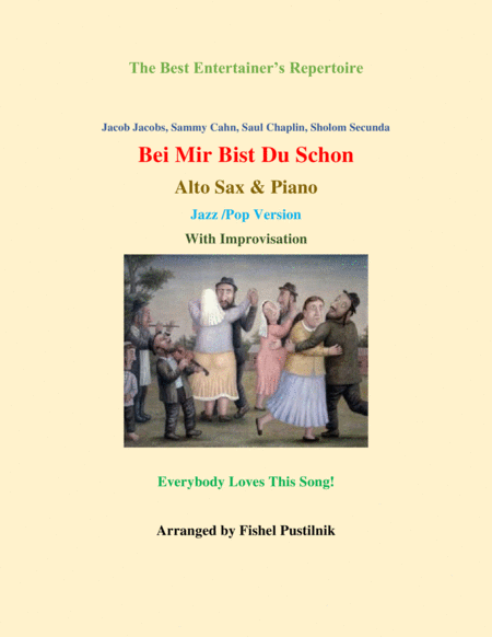 Bei Mir Bist Du Schon Means That You Re Grand For Alto Sax And Piano Jazz Pop Version Video Sheet Music