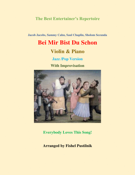 Bei Mir Bist Du Schon Means That You Re Grand For Violin And Piano Jazz Pop Version Video Sheet Music