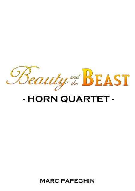 Belle From Beauty And The Beast French Horn Quartet Sheet Music