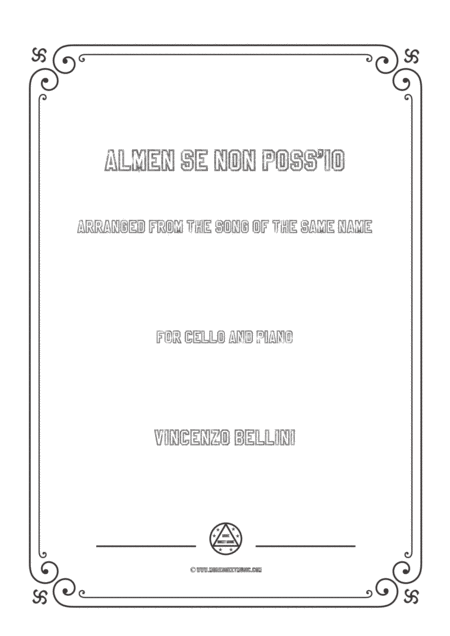 Bellini Almen Se Non Poss Io For Cello And Piano Sheet Music