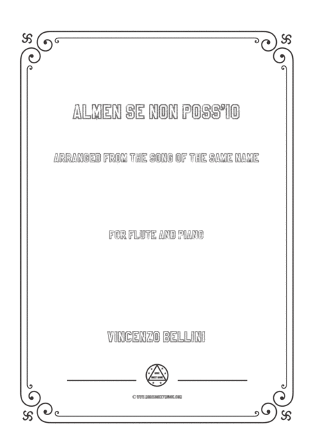 Bellini Almen Se Non Poss Io For Flute And Piano Sheet Music