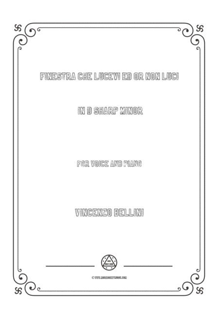 Free Sheet Music Bellini Finestra Che Lucevi Ed Or Non Luci In D Sharp Minor For Voice And Piano