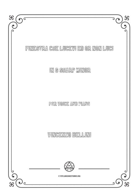 Free Sheet Music Bellini Finestra Che Lucevi Ed Or Non Luci In G Sharp Minor For Voice And Piano