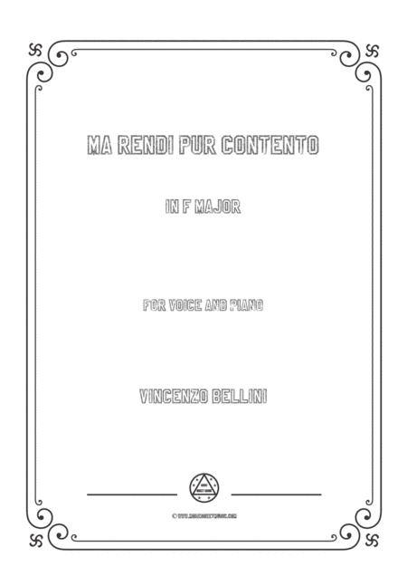 Bellini Ma Rendi Pur Contento In F Major For Voice And Piano Sheet Music