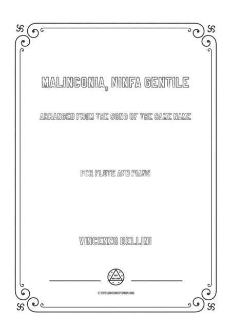 Bellini Malinconia Ninfa Gentile For Flute And Piano Sheet Music