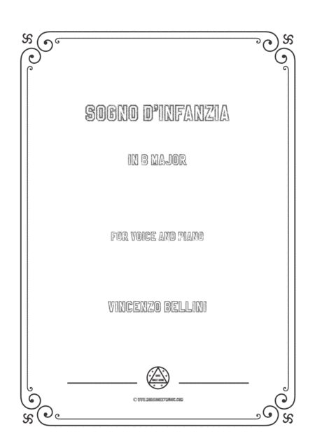 Free Sheet Music Bellini Sogno D Infanzia In B Major For Voice And Piano