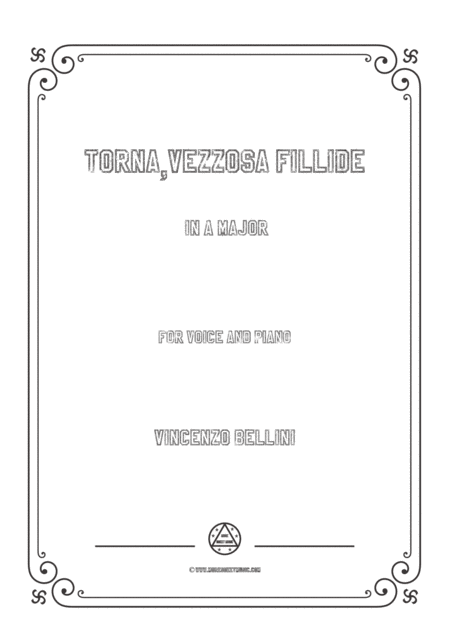 Bellini Torna Vezzosa Fillide In A Major For Voice And Piano Sheet Music