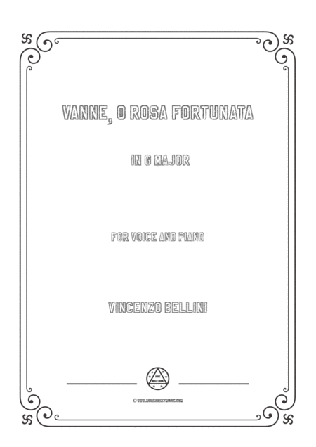 Free Sheet Music Bellini Vanne O Rosa Fortunata In G Major For Voice And Piano