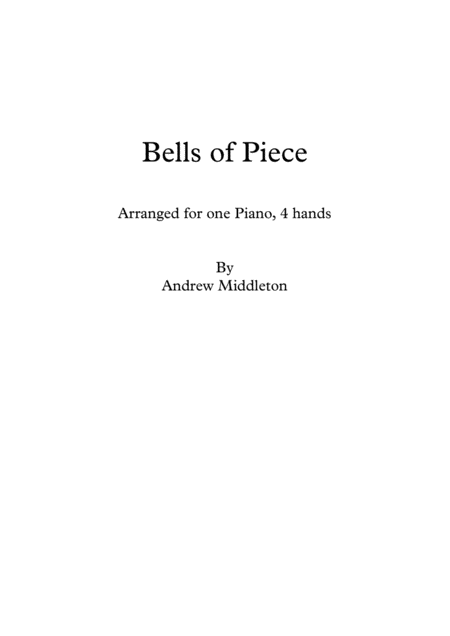 Bells Of Piece For Piano Duet One Piano 4 Hands Sheet Music