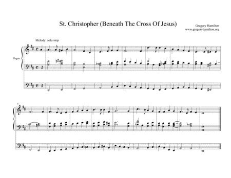 Free Sheet Music Beneath The Cross Of Jesus St Christopher Alternate Harmonization For Organ