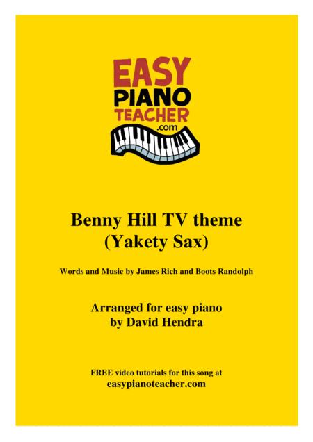 Benny Hill Tv Theme Yakety Sax Very Easy Piano With Free Video Tutorials Sheet Music