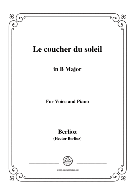 Berlioz Le Coucher Du Soleil In B Major For Voice And Piano Sheet Music