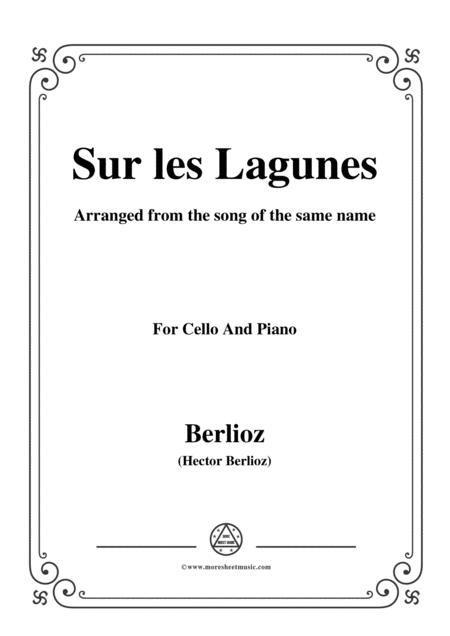 Berlioz Sur Les Lagunes For Cello And Piano Sheet Music