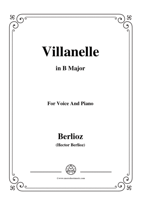 Berlioz Villanelle In B Major For Voice And Piano Sheet Music