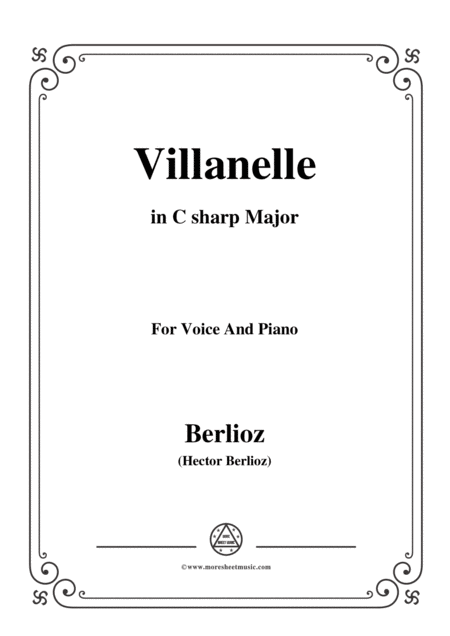 Berlioz Villanelle In C Sharp Major For Voice And Piano Sheet Music