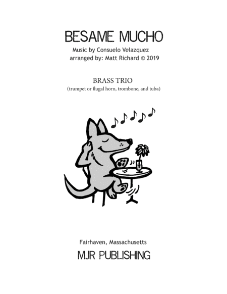 Free Sheet Music Besame Mucho Brass Trio