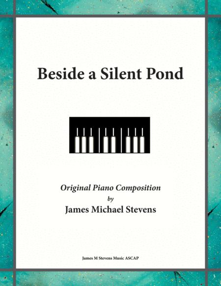 Beside A Silent Pond Reflective Piano Sheet Music