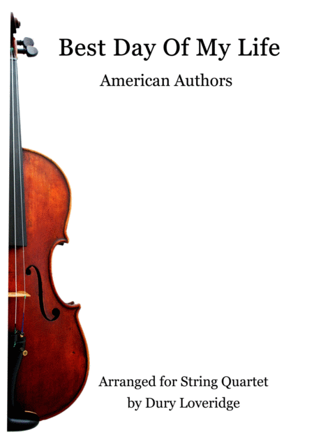 Best Day Of My Life American Authors String Quartet Sheet Music