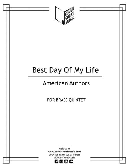 Free Sheet Music Best Day Of My Life Brass Quintet