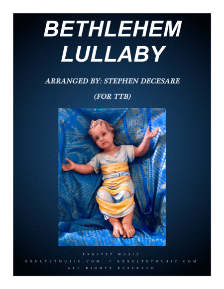 Bethlehem Lullaby For Ttb Sheet Music