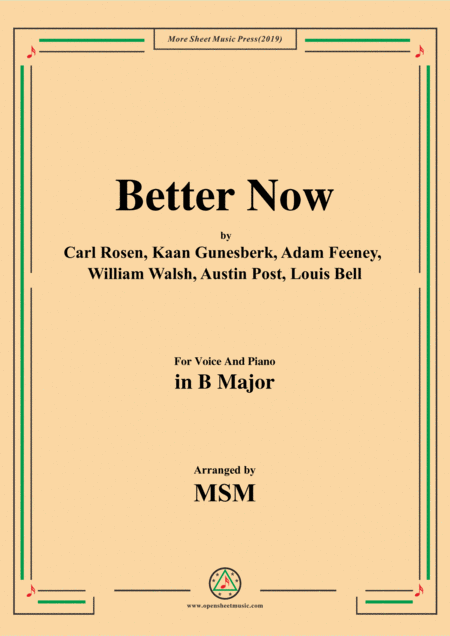 Free Sheet Music Better Now In B Major For Voice And Piano