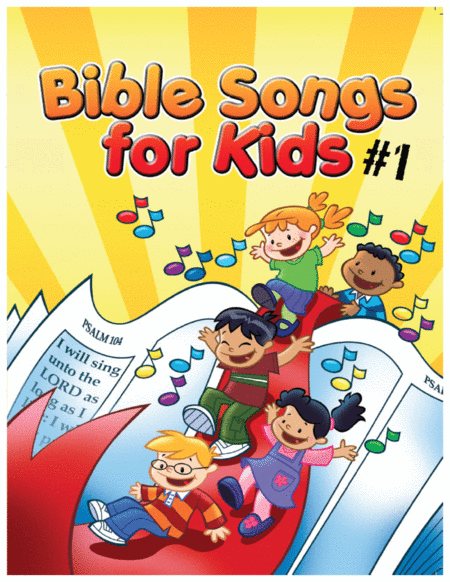 Free Sheet Music Bible Songs For Kids Songbook Volume 1