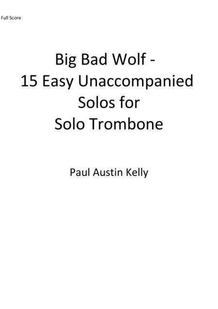 Free Sheet Music Big Bad Wolf 15 Easy Unaccompanied Solos For Trombone Bass Clef