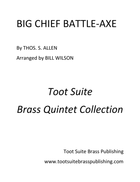 Big Chief Battle Axe Sheet Music