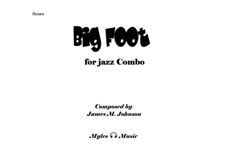 Big Foot For Jazz Combo Sheet Music