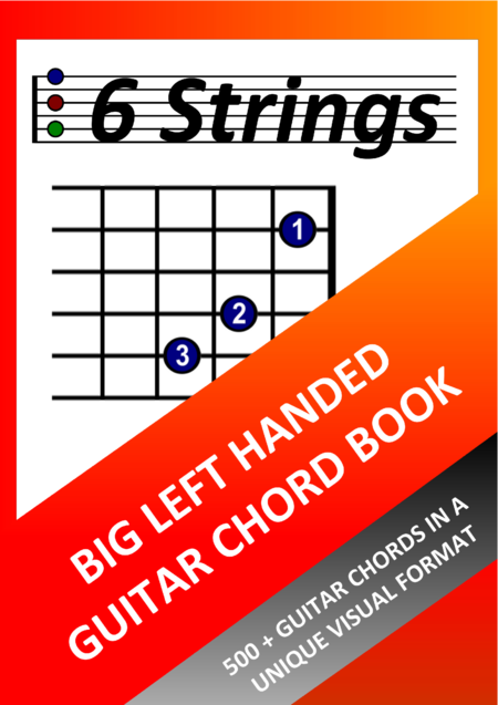 Free Sheet Music Big Left Handed Guitar Chord Book