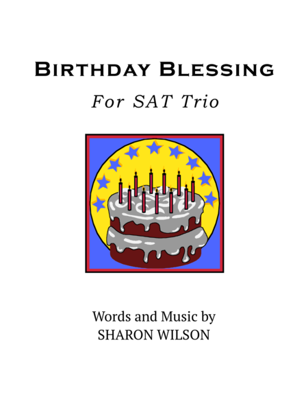 Free Sheet Music Birthday Blessing For Sat Trio