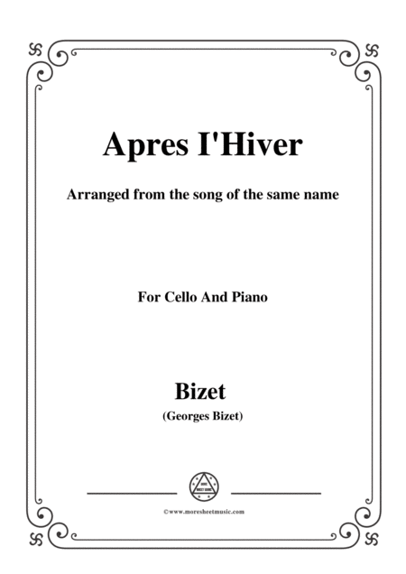 Bizet Apres I Hiver For Cello And Piano Sheet Music