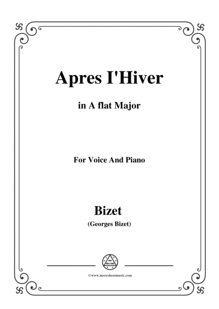 Bizet Apres I Hiver In A Flat Major For Voice And Piano Sheet Music