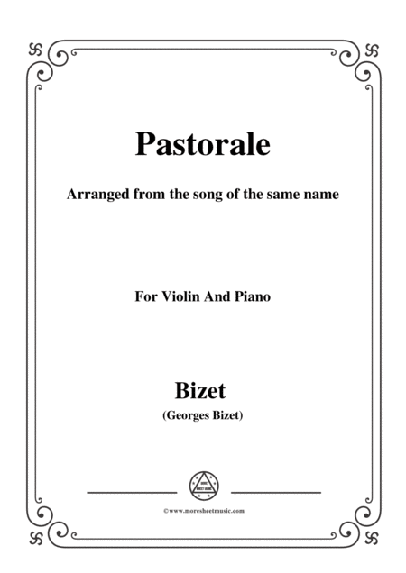 Free Sheet Music Bizet Pastorale For Violin And Piano