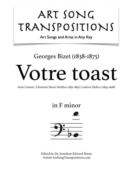 Free Sheet Music Bizet Votre Toast Transposed To F Minor