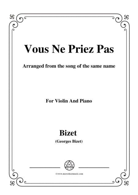 Bizet Vous Ne Priez Pas For Violin And Piano Sheet Music