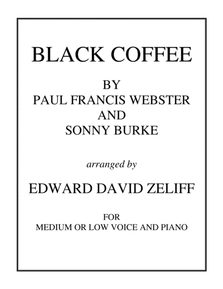 Black Coffee Medium Low Voice Sheet Music