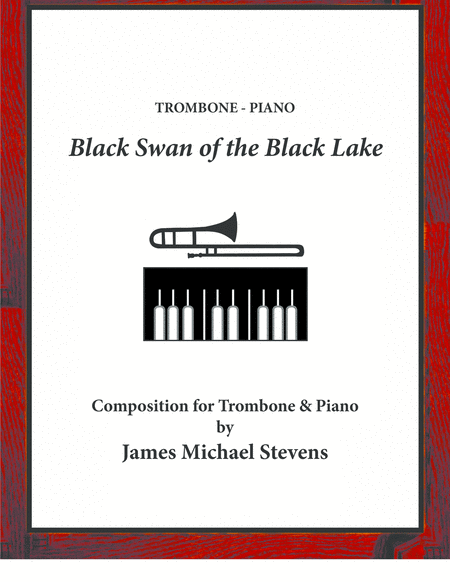 Black Swan Of The Black Lake Solo Trombone Piano Sheet Music