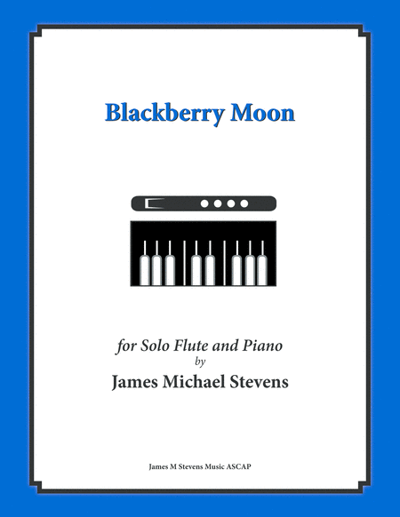 Blackberry Moon Flute Solo Sheet Music
