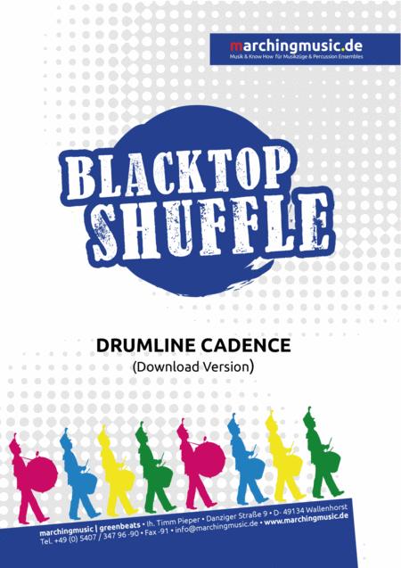 Blacktop Shuffle Drumline Cadence Sheet Music