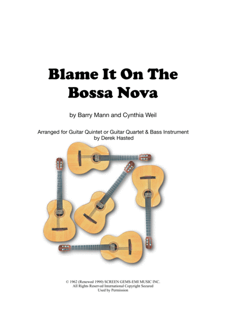Blame It On The Bossa Nova Guitar Quintet Or Quartet Bass Sheet Music
